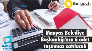 Manyas Belediye Başkanlığı'nca 6 adet taşınmaz satılacak