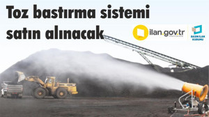 Toz bastırma sistemi satın alınacak
