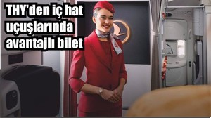 THY'den iç hat uçuşlarında avantajlı bilet