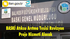 BASKİ Atıksu Arıtma Tesisi Revizyon Proje Hizmeti Alacak