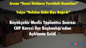 Büyükşehir Meclis Toplantısı Sonrası CHP Karesi İlçe Başkanlığı'ndan Açıklama Geldi