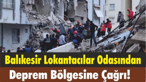 Balıkesir Lokantacılar Odasından Deprem Bölgesine Çağrı!