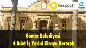Gömeç Belediyesi 4 Adet İş Yerini Kiraya Verecek