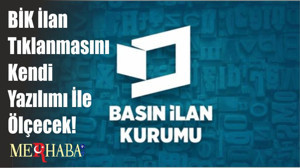 BİK İlan Tıklanmasını Kendi Yazılımı İle Ölçecek!