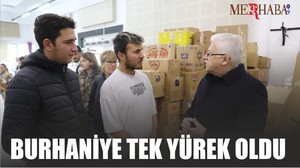 BURHANİYE TEK YÜREK OLDU