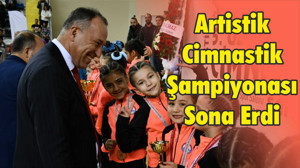 Artistik Cimnastik Şampiyonası Sona Erdi