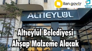 Altıeylül Belediyesi Ahşap Malzeme Alacak