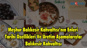 Meşhur Balıkesir Kahvaltısı