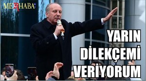Memleket Partisi lideri İnce adaylık başvurusu yapacağını açıkladı