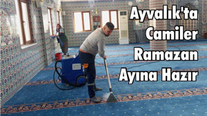 Ayvalık'ta Camiler Ramazan Ayına Hazır