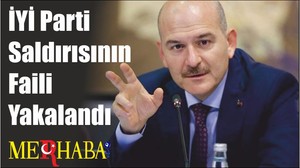 Son Dakika İYİ Parti Saldırısının Faili Yakalandı