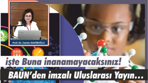İşte Buna İnanamayacaksınız! BAÜN’den İmzalı Uluslarası Yayın…
