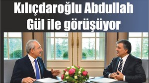 Son dakika: Kılıçdaroğlu, Abdullah Gül ile görüşüyor