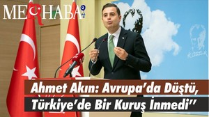 Ahmet Akın: Avrupa’da Düştü, Türkiye’de Bir Kuruş İnmedi’’