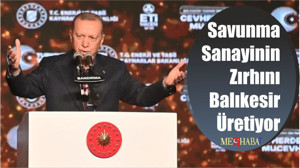 Savunma Sanayinin Zırhını Balıkesir Üretiyor