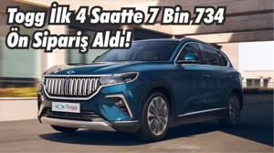 Togg İlk 4 Saatte 7 Bin 734 Ön Sipariş Aldı!