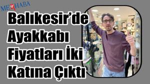 Balıkesir'de Ayakkabı Fiyatları