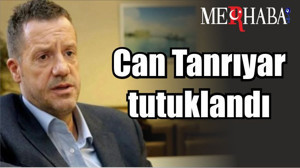 Son Dakika: Can Tanrıyar tutuklandı