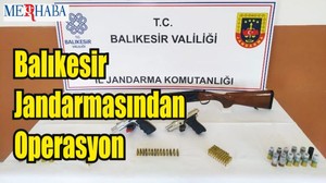 Balıkesir Jandarmasından Operasyon