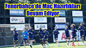 Fenerbahçe Hazırlıkta