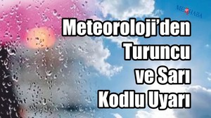 Meteoroloji’den Renkli Uyarı