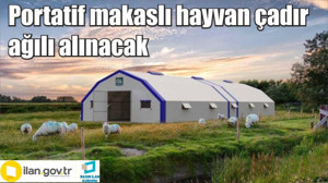 Portatif makaslı hayvan çadır ağılı alınacak
