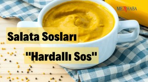 Salata Sosları: Hardallı Sos
