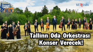 Tallinn Oda Orkestrası'ndan Konser