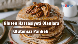 Glutensiz Pankek Tarifi