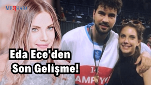 Eda Ece Nişanlandı!