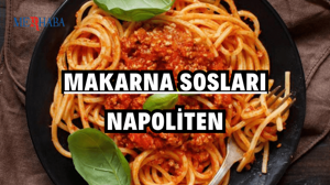 Makarna Sosları: Napoliten