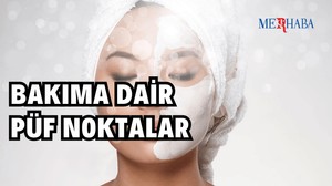 Bakımlı Görünmenin Püf Noktaları