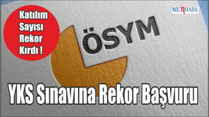 YKS Sınavına Rekor Başvuru