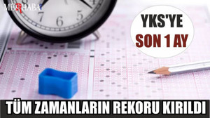 YKS'YE SON 1 AY: TÜM ZAMANLARIN REKORU KIRILDI