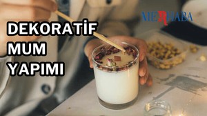 Evde Dekoratif Mum Yapımı