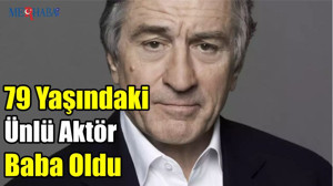 79 Yaşındaki Ünlü Aktör Baba Oldu