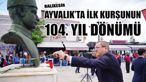 İlk Kurşunun 104'üncü Yıl Dönümü