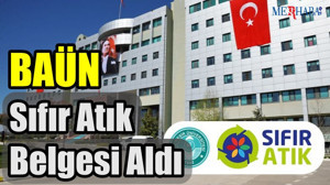 BAÜN Sıfır Atık Belgesi Aldı