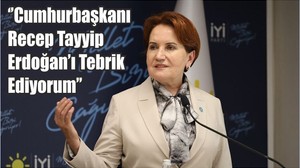 Akşener Erdoğan'ı Tebrik Etti