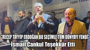 İsmail Cankul Teşekkür Etti