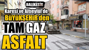 Büyükşehir’den Tam Gaz Asfalt