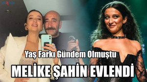Melike Şahin Evlendi