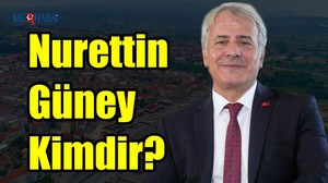 Nurettin Güney Kimdir?