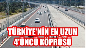 Türkiye'de En Uzun Köprü