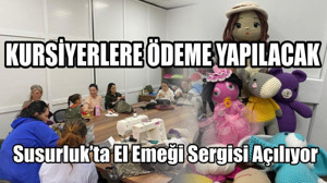 Susurluk’ta El Emeği Sergisi Açılıyor