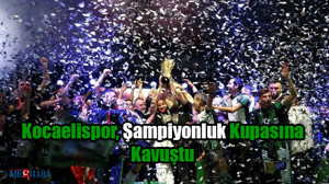 Kocaelispor, Şampiyon