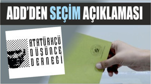 ADD’DEN SEÇİM AÇIKLAMASI
