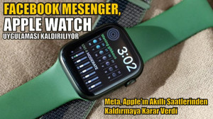 Apple Watch Uygulaması Kaldırılıyor