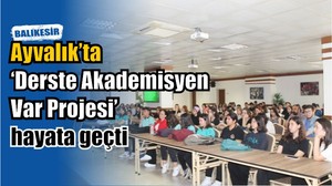 Ayvalık'ta Proje Hayata Geçti