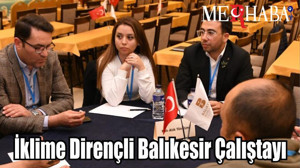 İklime Dirençli Balıkesir Çalıştayı